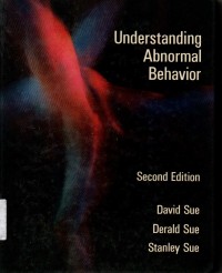 Understanding Abnormal Behavior 2'nd Ed.