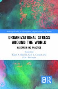 Organizational Stress Around the World : Research and Practice
