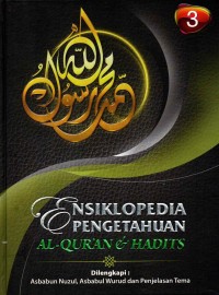 Ensiklopedia Pengetahuan Al-Quran & Hadits Jilid 3