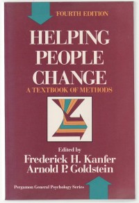 Helping People Change : A Textbook of Methods 4'th Ed.