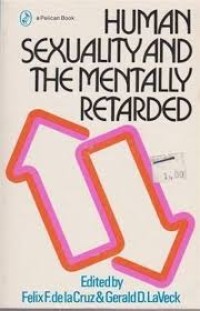 Human Sexuality and The Mentally Retarded