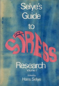 Selye's Guide to Stress Research Vol. 1