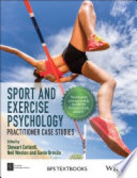Sport and Exercise Psychology : Practitioner Case Studies