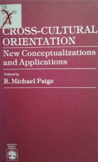 Cross-Cultural Orientation : New Conceptualizations and Applications