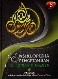 Ensiklopedia Pengetahuan Al-Quran & Hadits Jilid 6