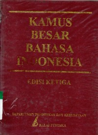 Kamus Besar Bahasa Indonesia Edisi ke-3