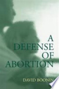 A Defense of Abortion