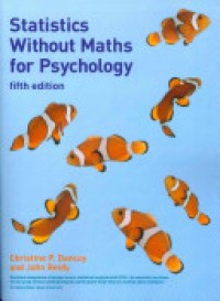 Statistics Without Maths for Psychology 5'th Ed.