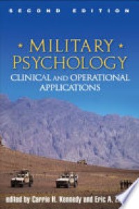 Military Psychology : Clinical and Operational Applications Ed. 2'nd