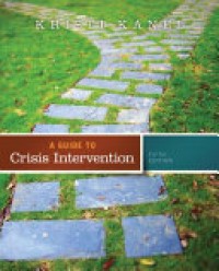 A Guide to Crisis Intervention 5'th Ed.