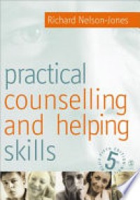 Practical Counseling and Helping Skills : text and activities for the lifeskills counseling model 5'th Ed.