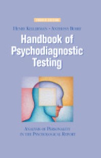 Handbook of Psychodiagnostic Testing : Analysis of Personality in the Psychological Report 4'th Ed.