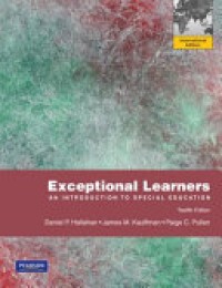 Exceptional Learners : An Introduction to Special Education Ed. 12'th