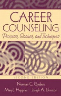 Career Counseling : Process, Issues, and Techniques 2'nd Ed.