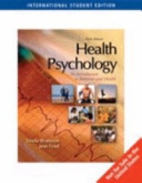 Health Psychology : An Introduction to Behavior and Health Ed. 6'th