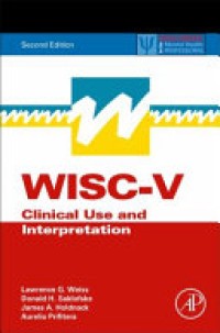 WISC-V Clinical Use and Interpretation 2'nd Ed.