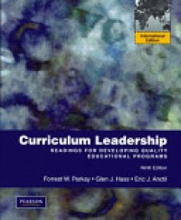 Curriculum Leadership : Readings for Developing Quality Educational Programs Ed. 9'th