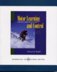 Motor Learning and Control : Concepts and Applications 8'th Edition