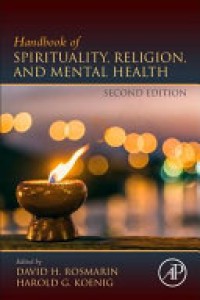 Handbook of Spirituality, Religion, and Mental Health 2'nd Ed.