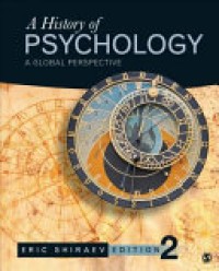 A History of Psychology : A Global Perspective 2'nd Ed.