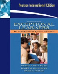 Exceptional Learners : An Introduction to Special Education Ed. 11'th