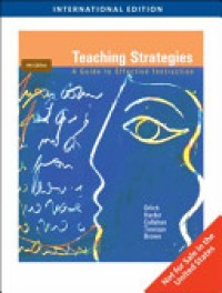 Teaching Strategies : A Guide to Effective Instruction Ed. 9'th