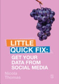 Little Quick Fix : Get Your Data From Social Media