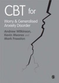 CBT for Worry & Generalised Anxiety Disorder