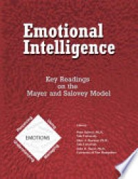 Emotional Intelligence : Key Readings on the Mayer and Salovey Model