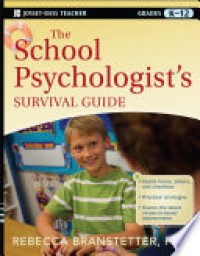 The School Psychologit's : Survival Guide