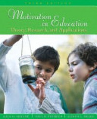 Motivation in Education : Theory, Research, and Applications Ed. 3'rd