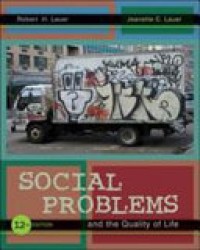 Social Problems and the Quality of Life Ed. 12'th