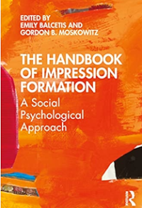 The Handbook of Impression Formation : A Social Psychological Approach