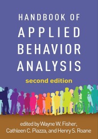 Handbook of Applied Behavior Analysis 2'nd Ed.