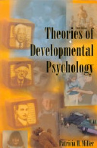 Theories of Developmental Psychology 3'rd Ed.