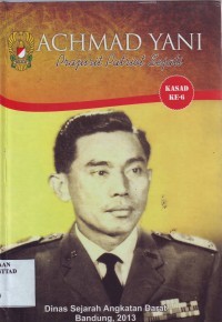 Achmad Yani Prajurit Patriot Sejati