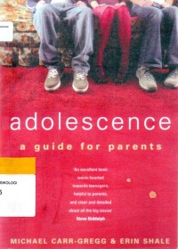 Adolescence : A Guide for Parents