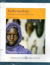 Anthropology : The Exploration of Human Diversity Ed. 11'th