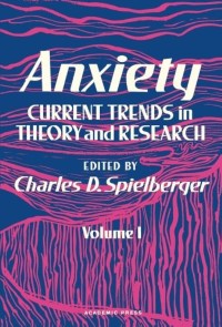 Anxiety : Current Trends in Theory and Research Vol. 1