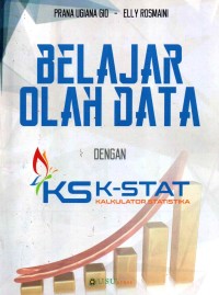 Belajar Olah Data dengan KSK-STAT Kalkulator Statistika