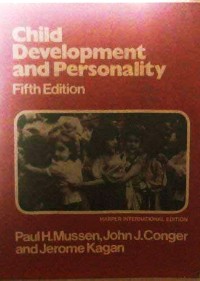 Child Development and Personality 5'th Ed.