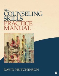 Counseling Skills Practice Manual