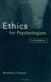 Ethics for Psychologists : a Handbook