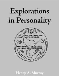 Explorations in Personality