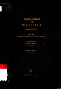 Handbook Of Psychology : Personality and Social Psychology Vol. 5