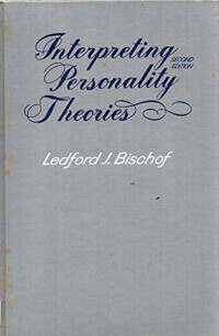 Interpreting Personality Theories 2'nd Ed.