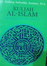 Kuliah al-islam : Pendidikan Agama Islam di Perguruan Tinggi