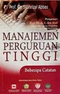 Manajemen Perguruan Tinggi : Beberapa Catatan