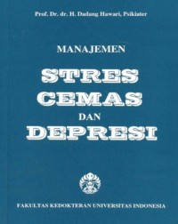 Manajemen Stres, Cemas, dan Depresi