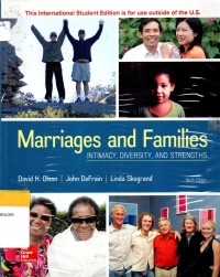 Marriage and Families : Intimacy, Diversity, and Strengths Ed. 9'th